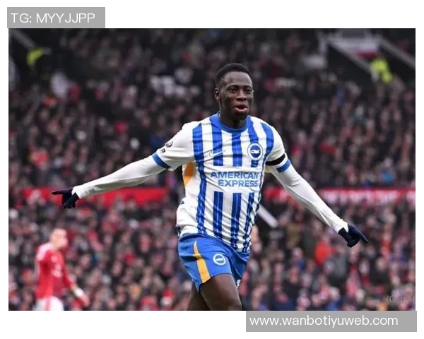 布莱顿主帅谈双杀曼联经验称实力与投入成正比但球队不畏强敌 布莱顿主帅谈双杀曼联经验称实力与投入成正比但球队不畏强敌